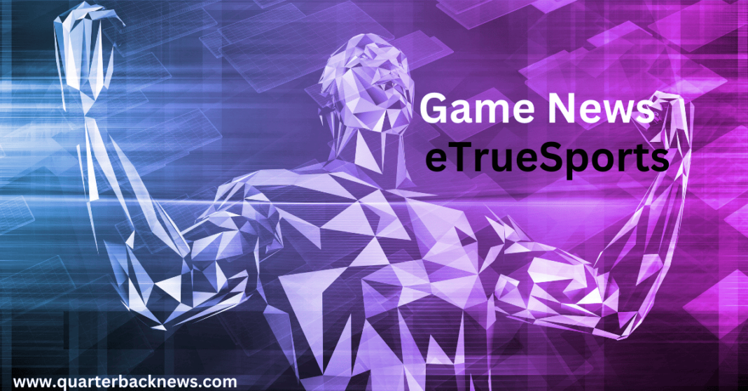 game news etruesports