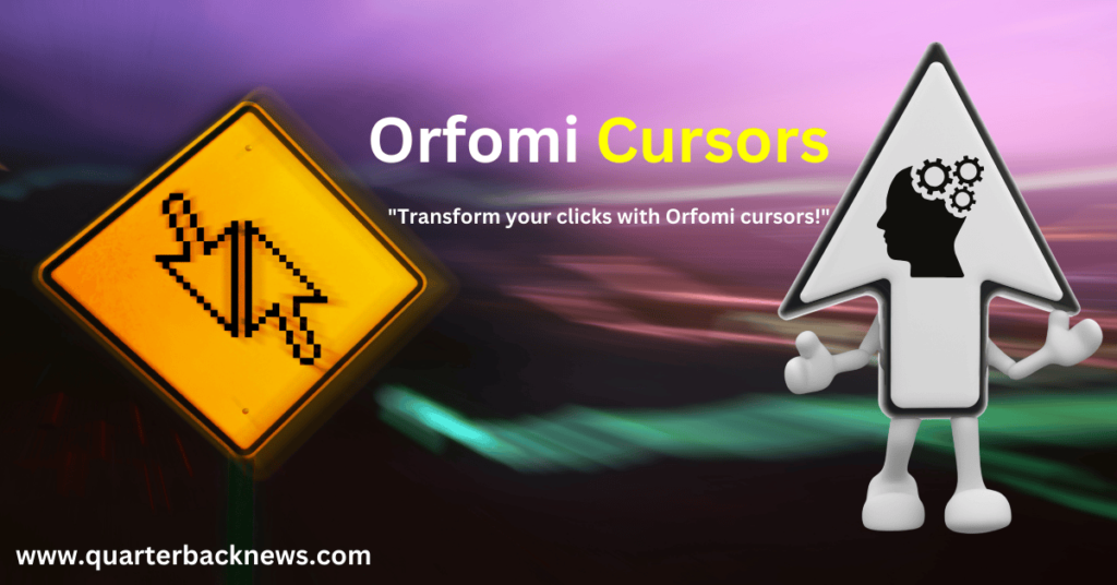 orfomi cursors