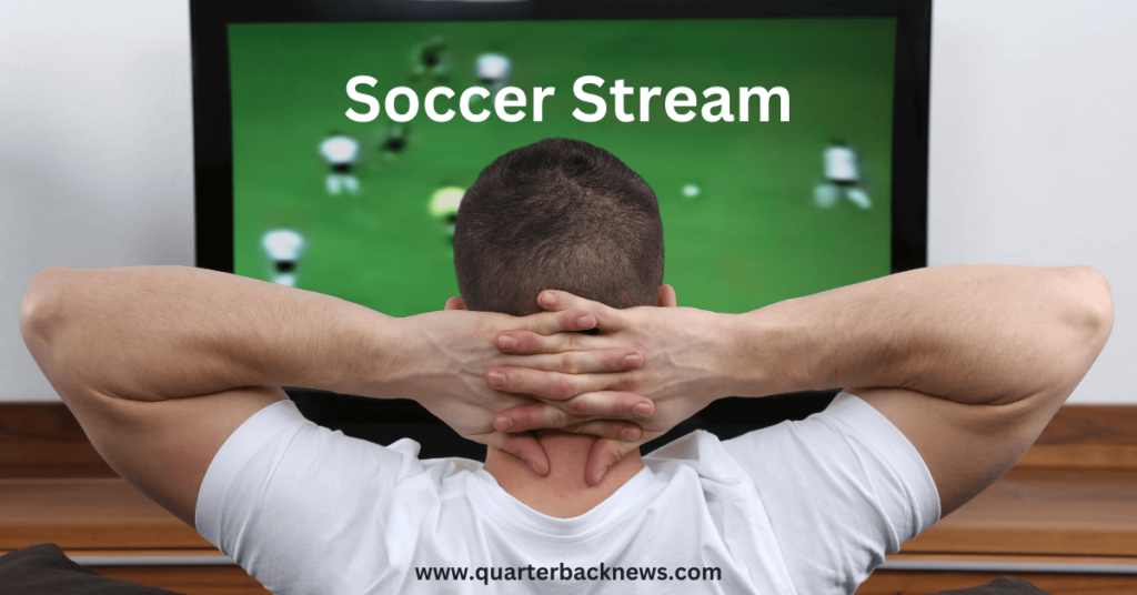 soccer stream